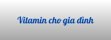 Thêm vitamin cho con